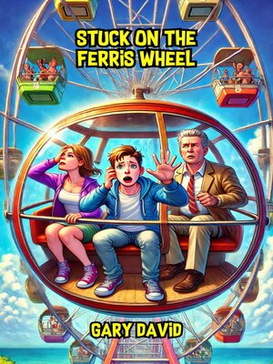 cover image of Stuck on the Ferris Wheel